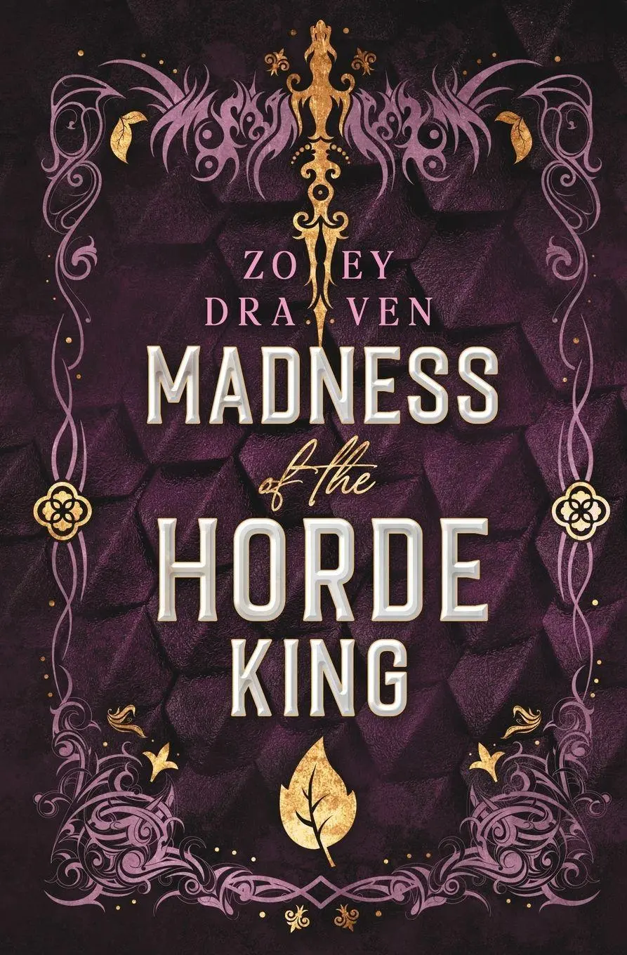 Cover: 9781966810032 | Madness of the Horde King | Alternate Cover Edition | Zoey Draven